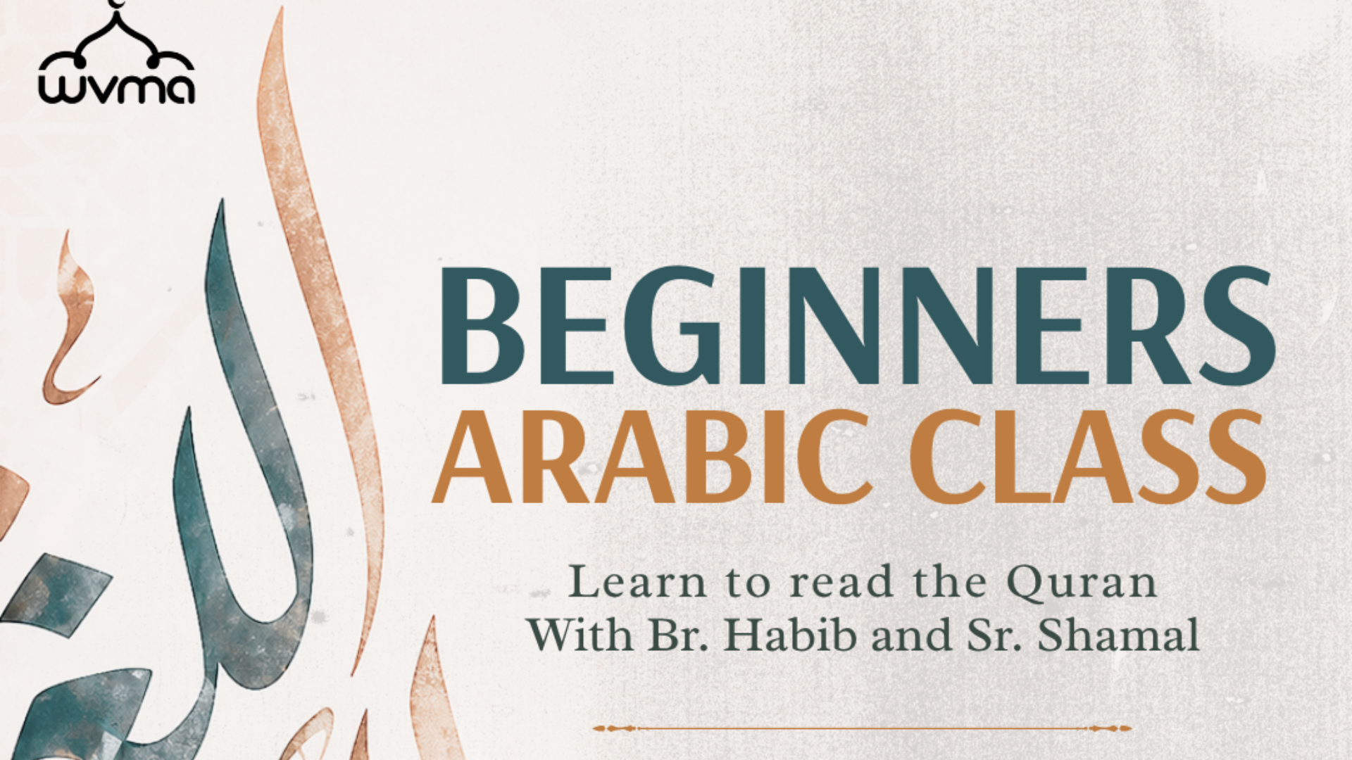 Beginners Arabic Class: Learn to Read the Quran