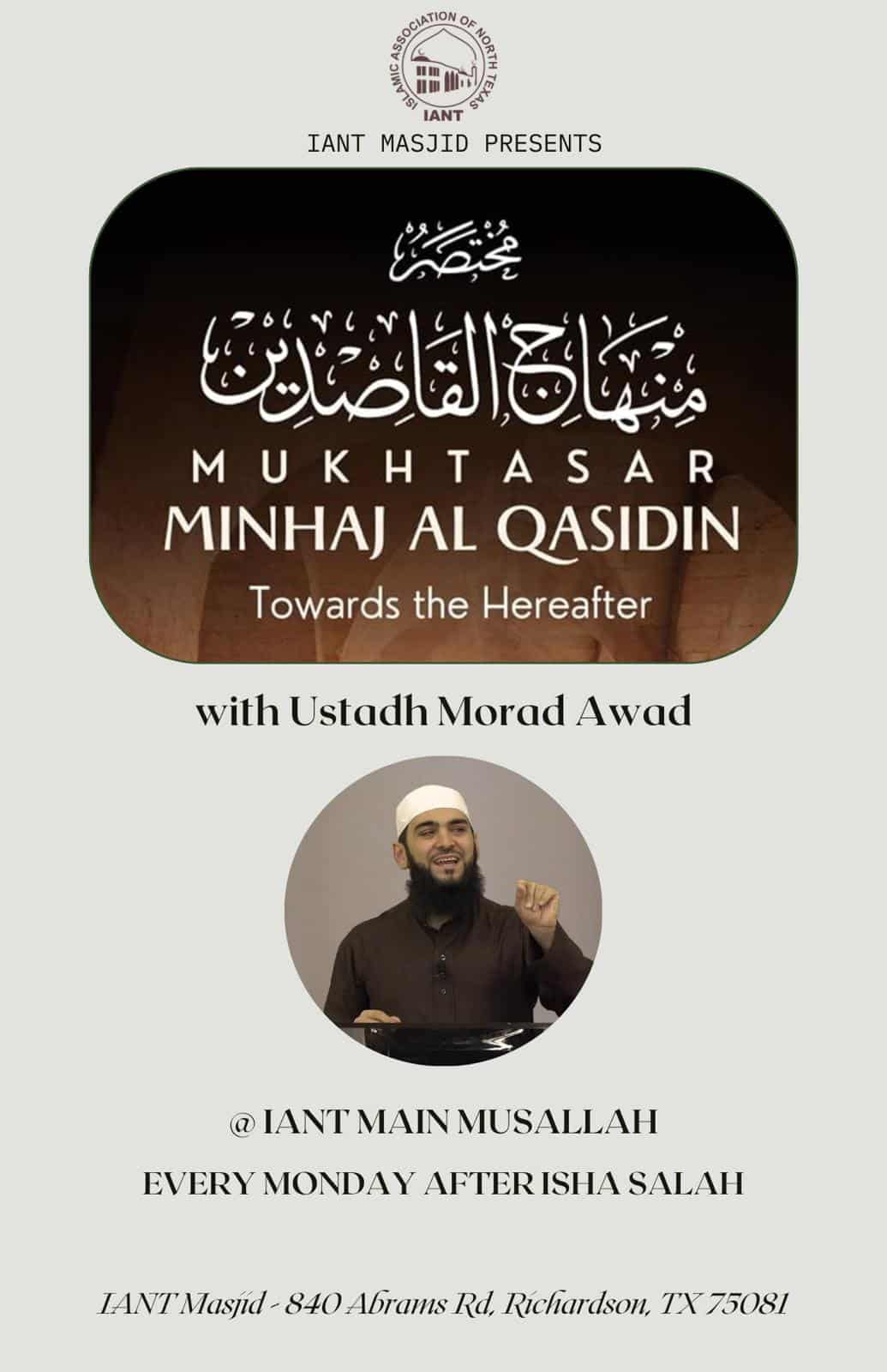 Mukhtasar Minhaj Al Qasidin: Weekly Program with Ustadh Morad Awad