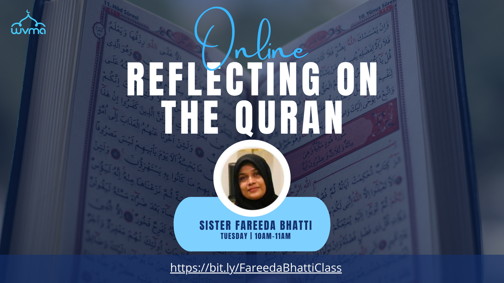 Reflecting on the Quran: Sisters Class with Fareeda Bhatti