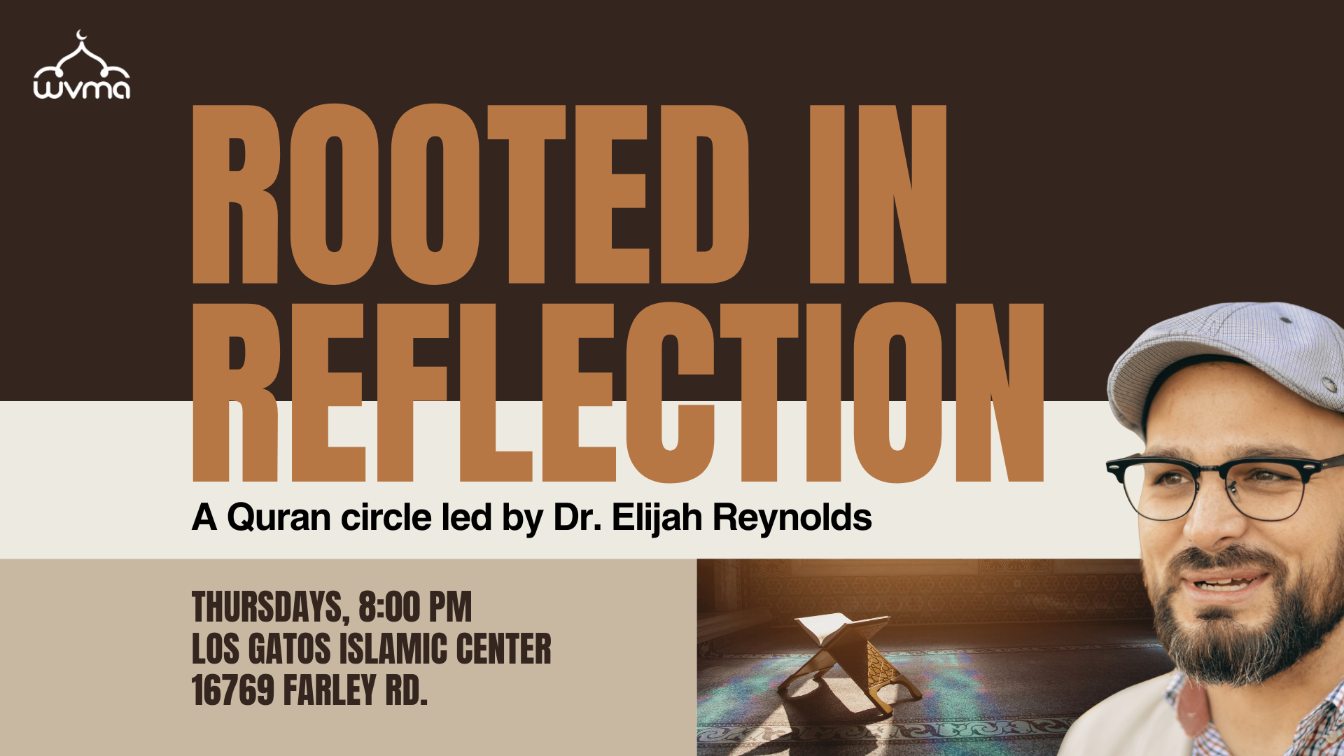 Rooted in Reflection: Quran Circle with Dr. Elijah Reynolds