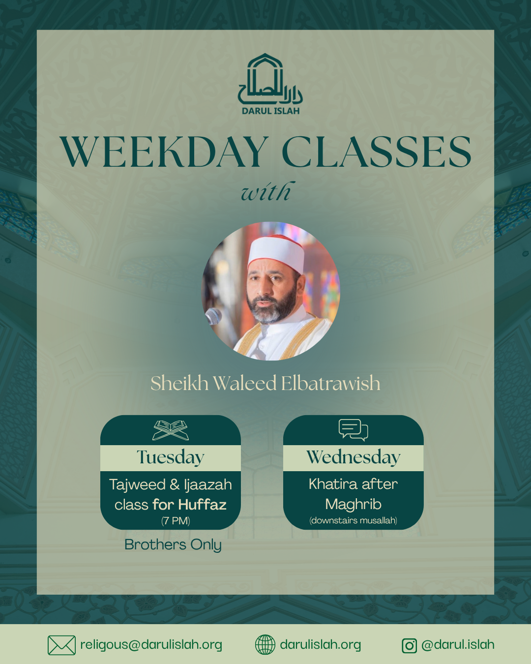 Wednesday Khatira with Sh. Waleed Elbatrawish