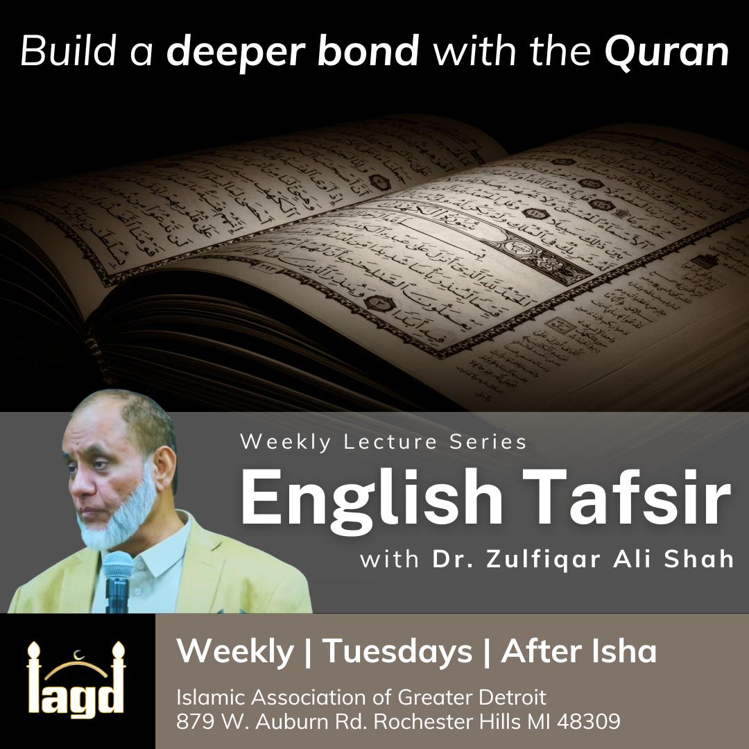 Weekly English Tafsir Class with Dr. Zulfiqar