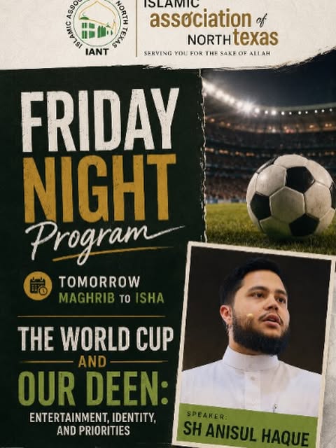 Friday Night Program: Entertainment, Identity, and Our Deen