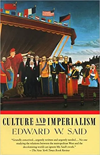 Culture Imperialism By Edward Said
