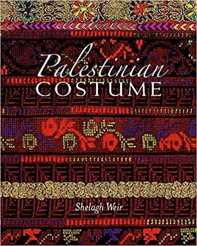 Palestinian Costume by Shelagh Weir