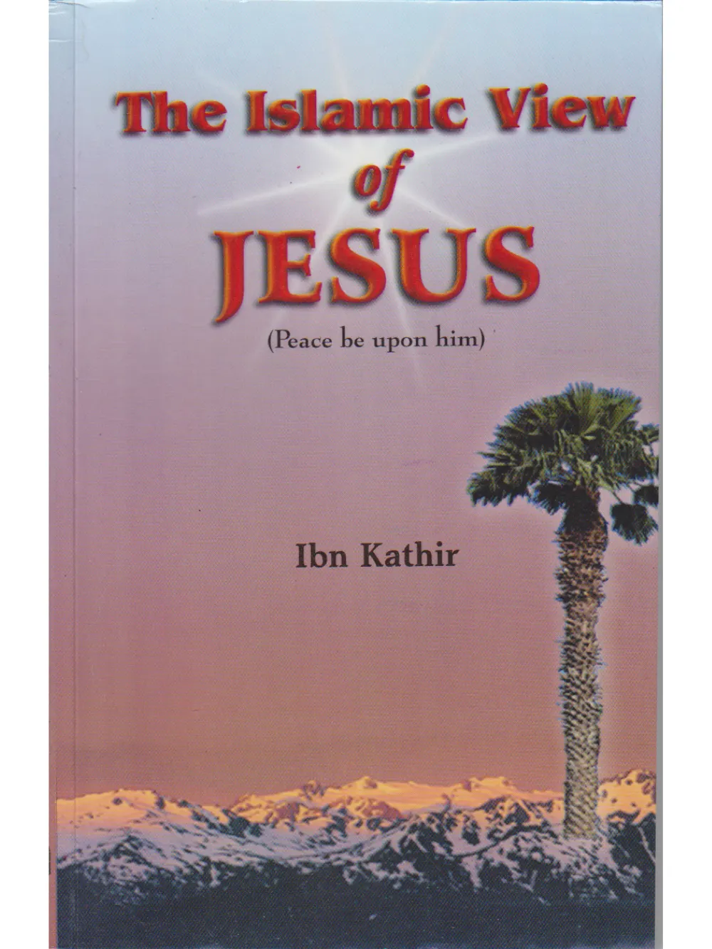 Islamic View Of Jesus