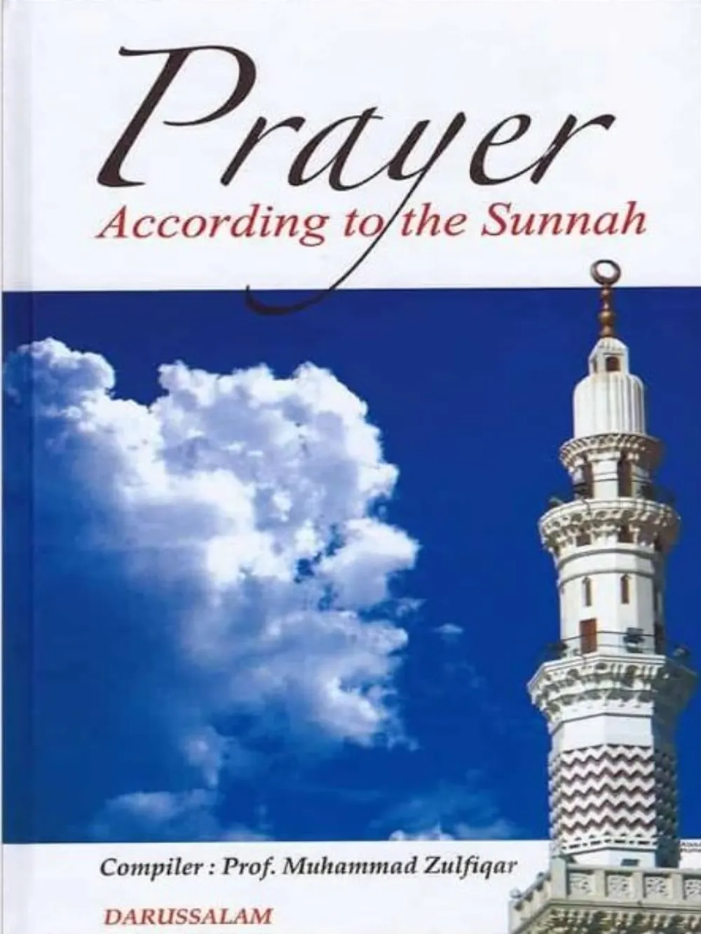 Prayer According to the Sunnah