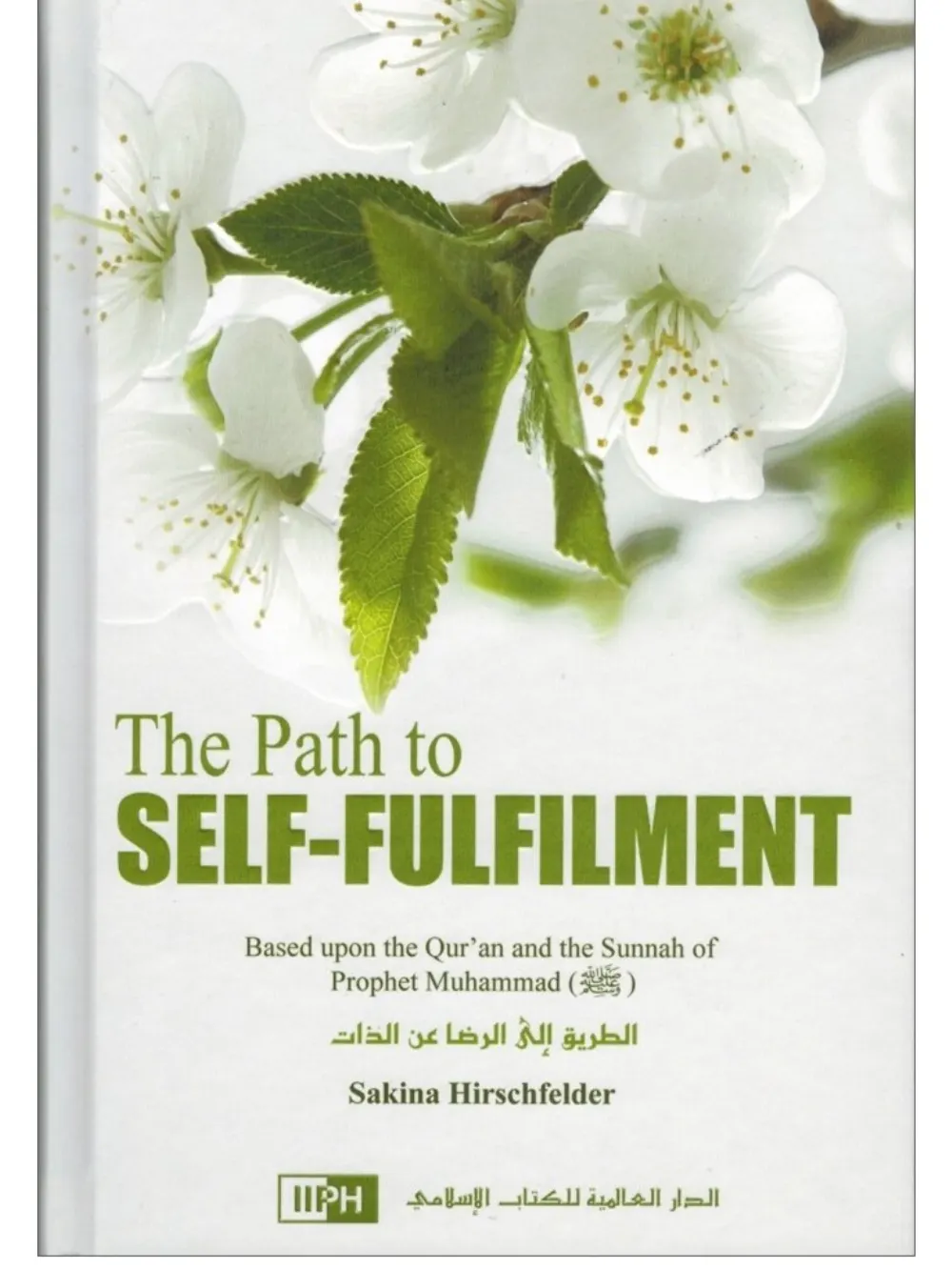Path To Self Fulfillment The 1