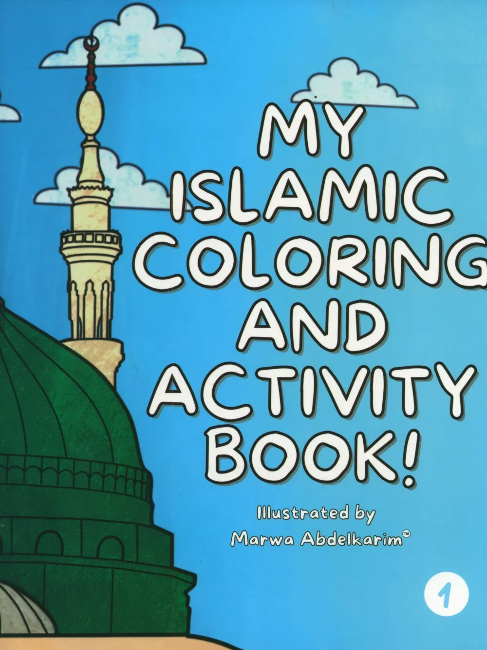 My Islamic Coloring And Activity Book