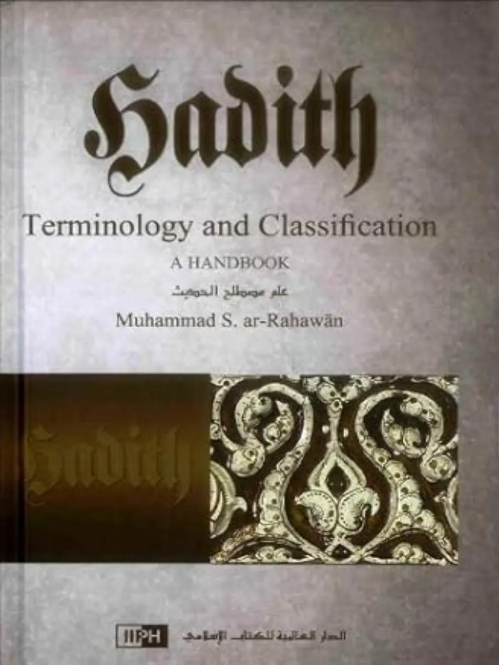 Hadith Terminology And Classifi