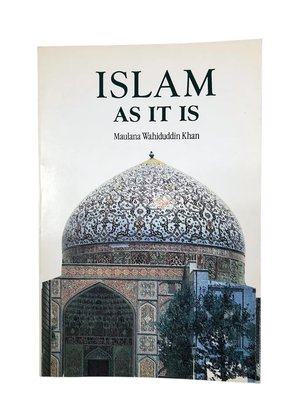 Islam As it is