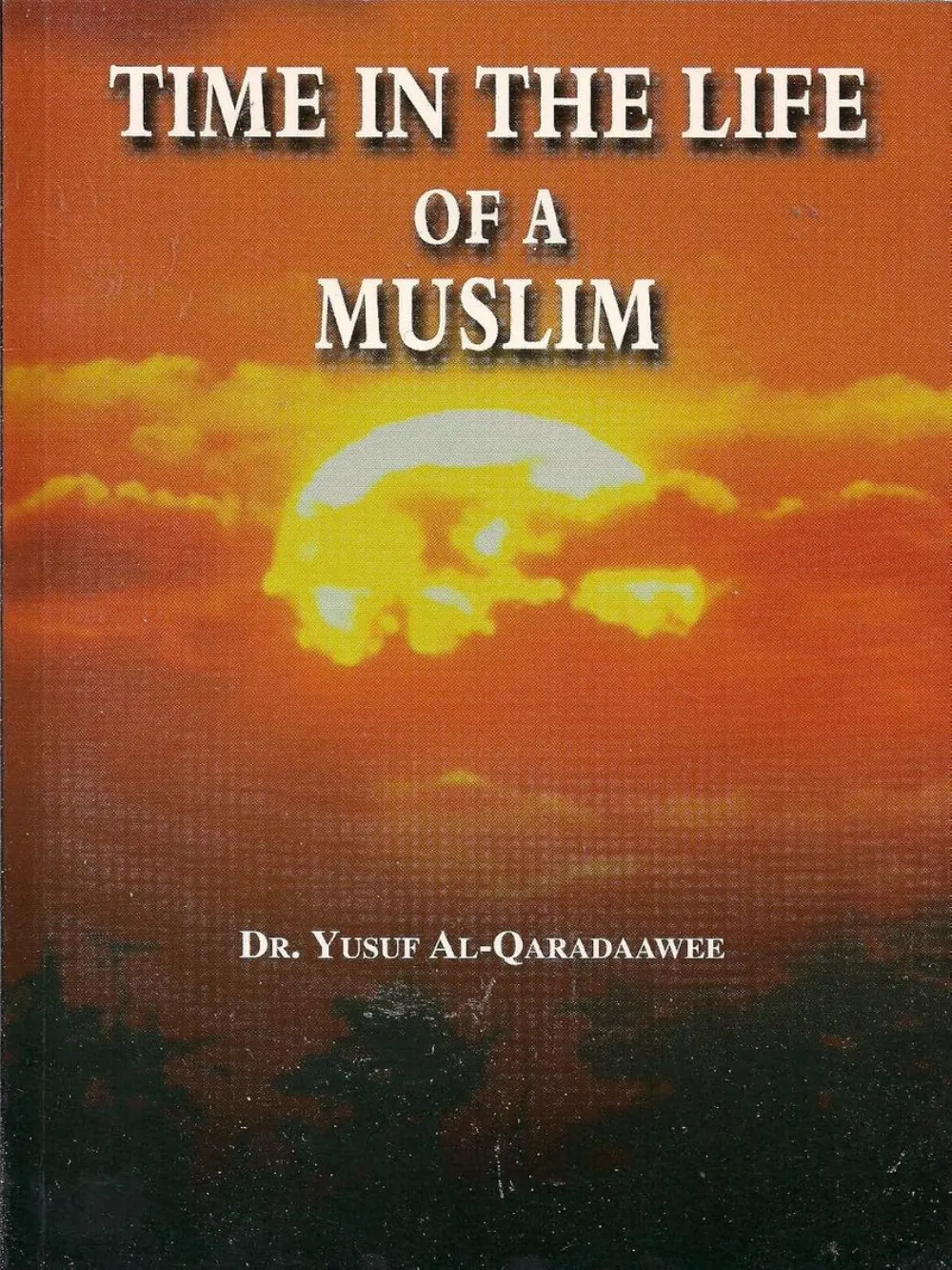 Time in the Life of a Muslim