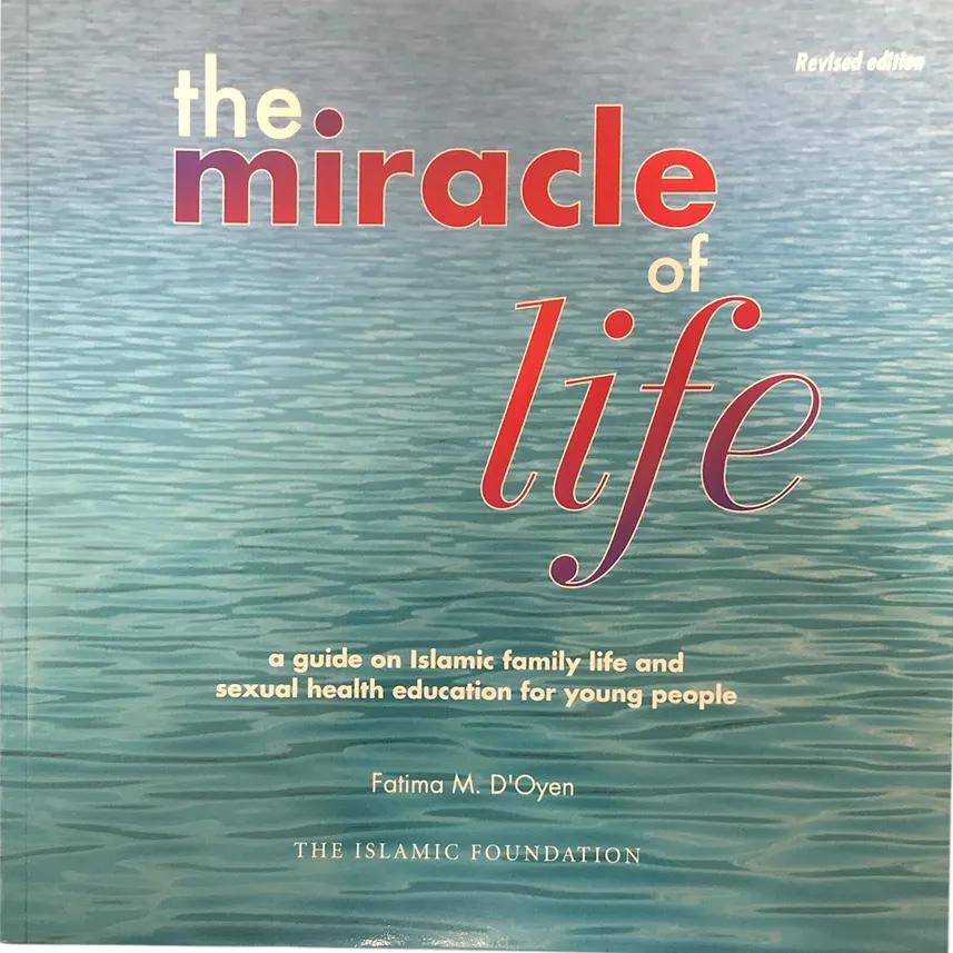 The Miracle of Life
