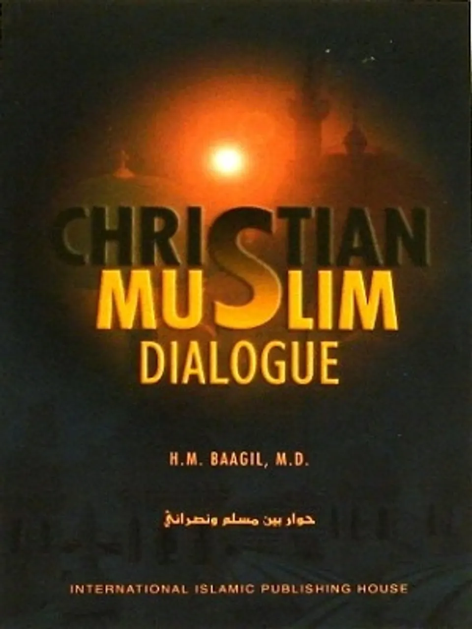Christian Muslim Dialogue
