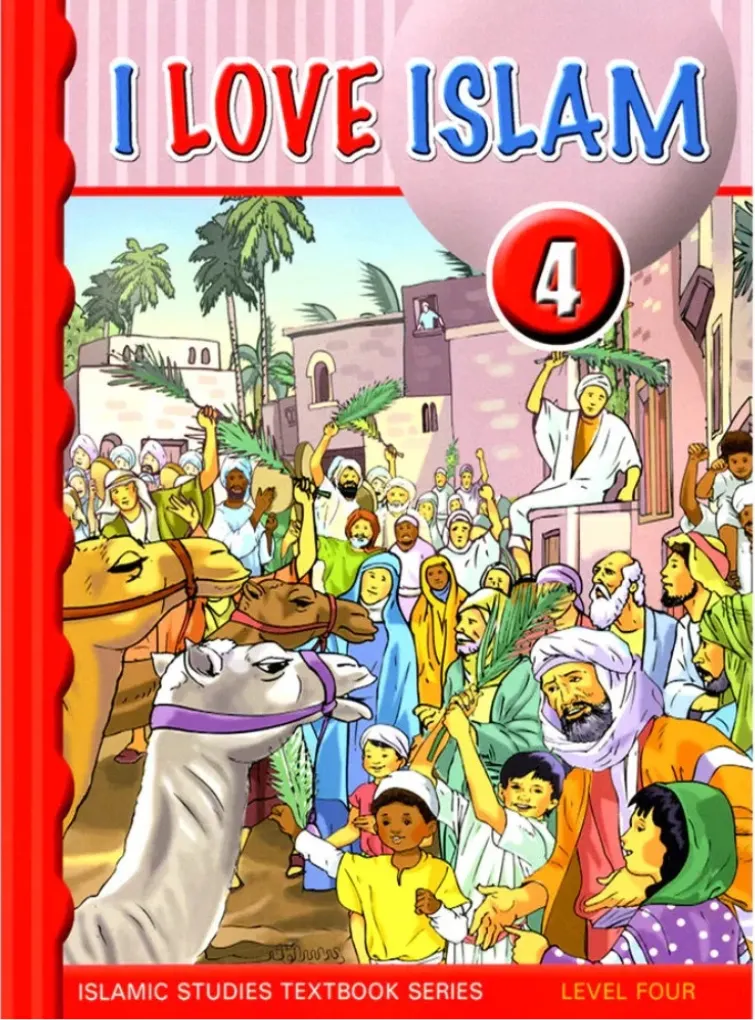 I Love Islam: Level 4 Textbook
