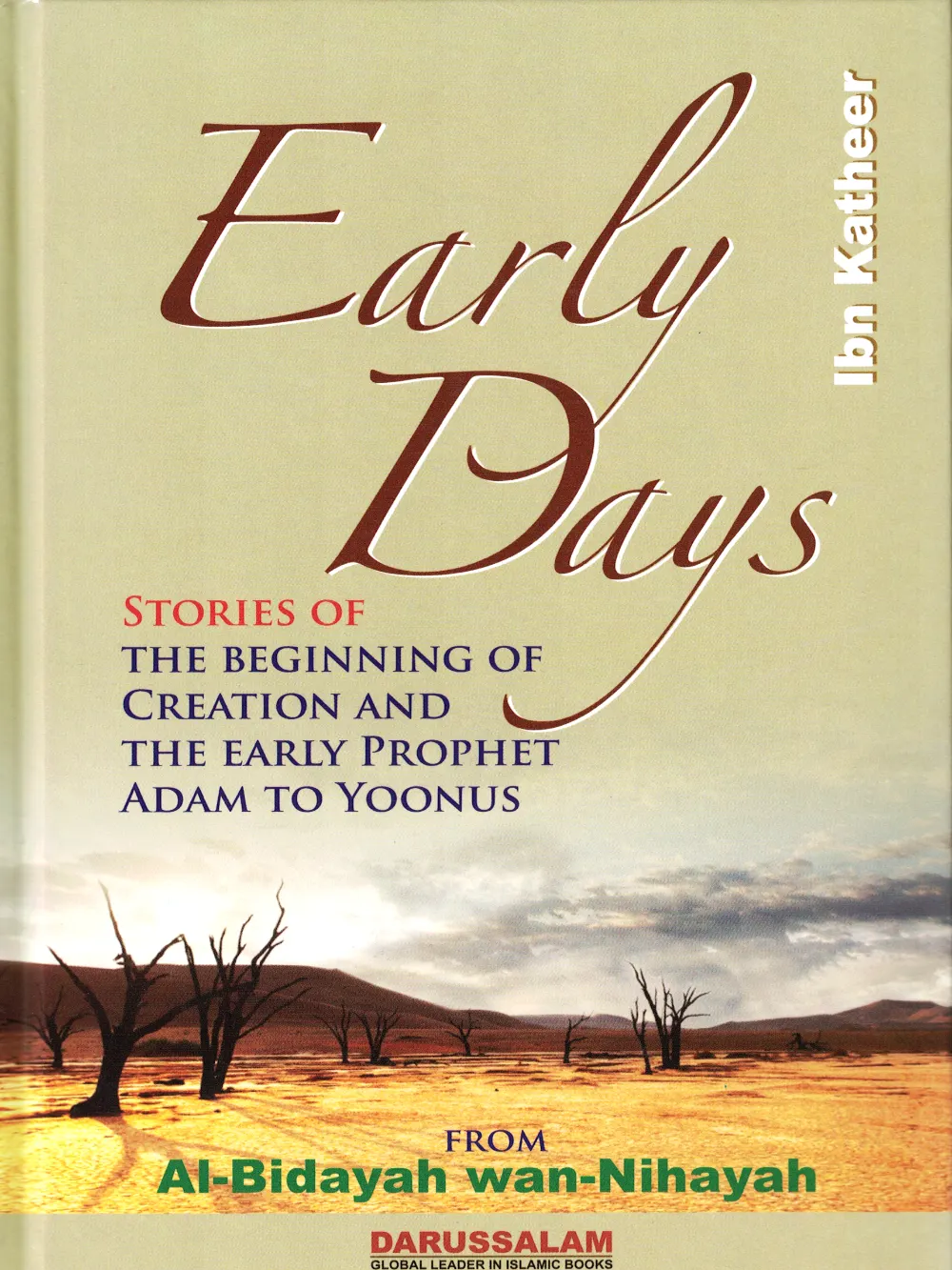 Early Days Ibn Katheerbidaya W