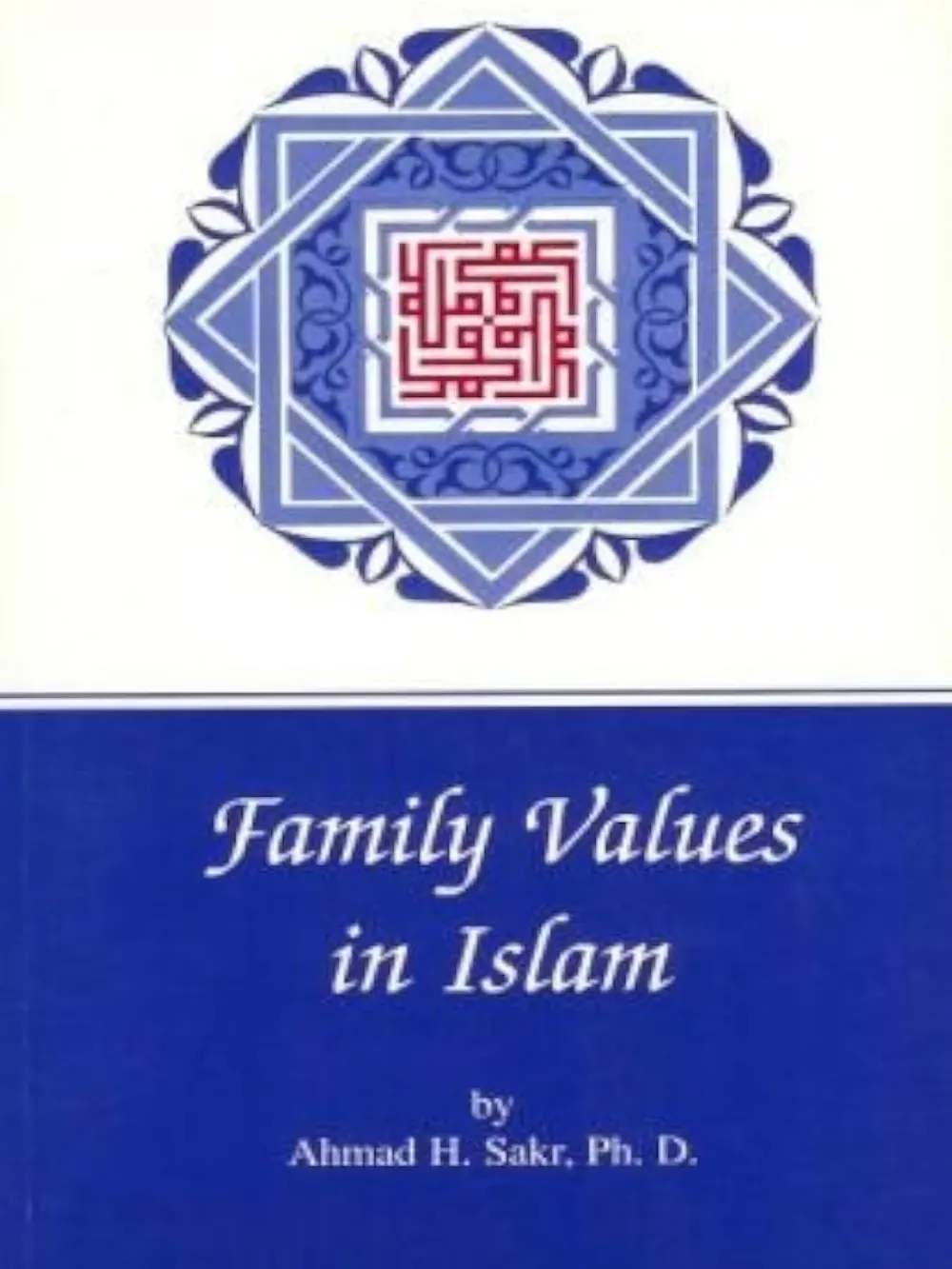 Family Values in Islam