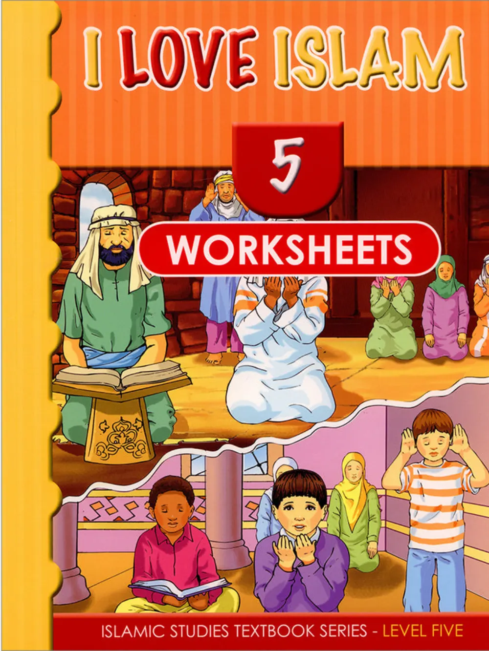 I Love Islam: Level 5 Workbook