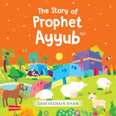 Story Of Prophet Ayyub