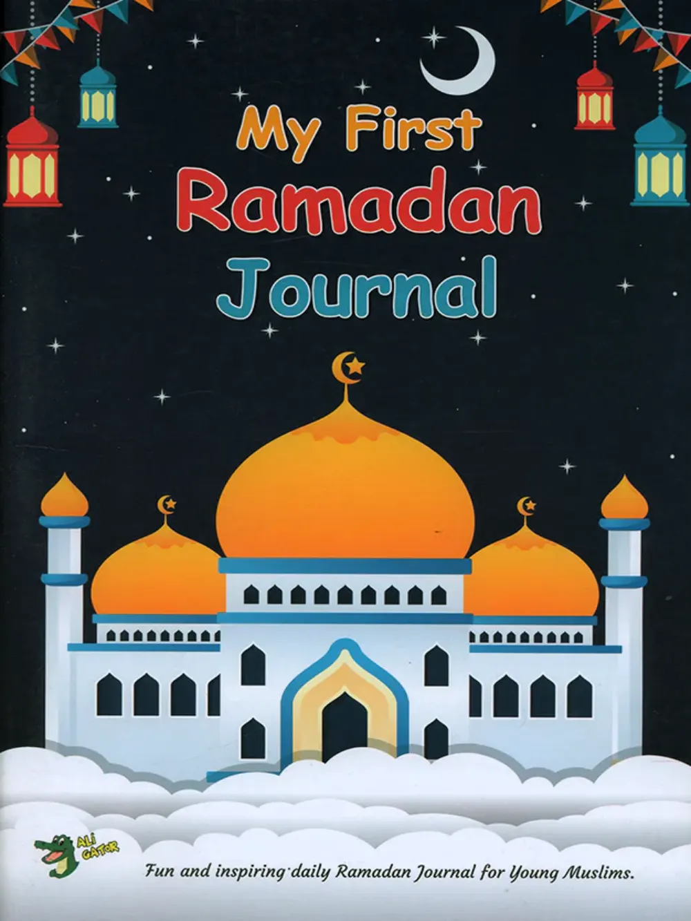 My First Ramadan Journal