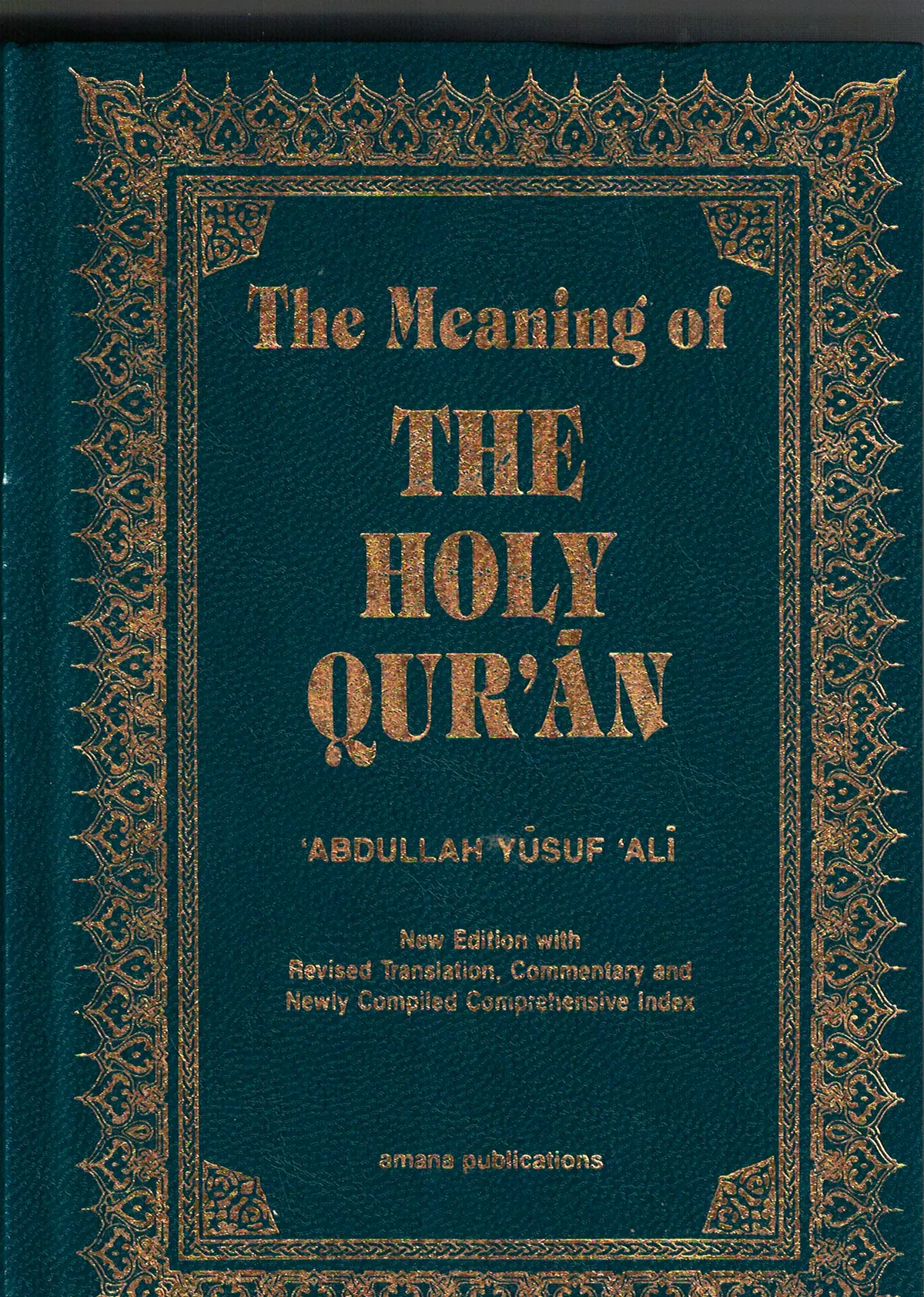 The Meaning of The Holy Quran Translated by Abdullah Yusuf Ali Military Editio-4X6