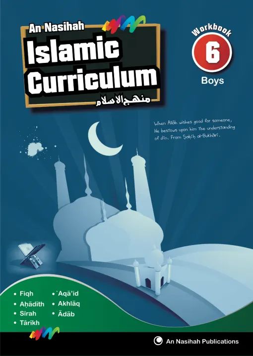 An Nasihah Islamic Curriculum Workbook 6 Boys