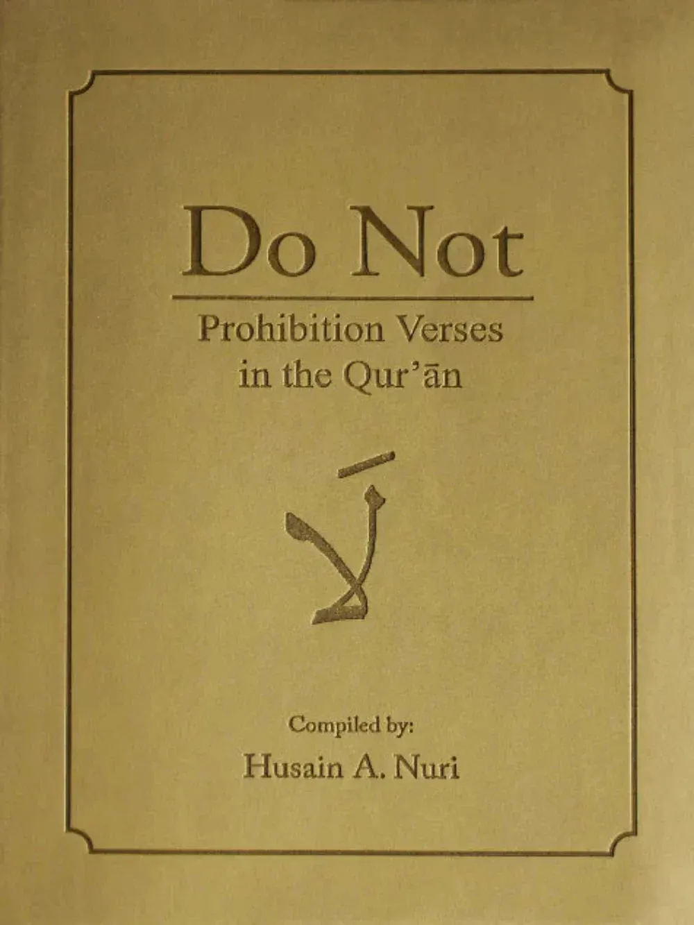 Do Not:Prohibition Verses (WLP)