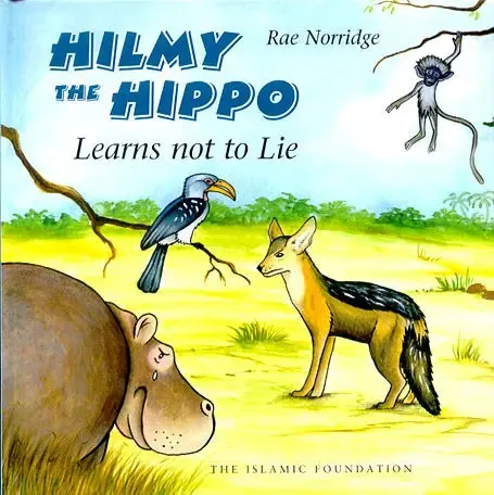 Hilmy the Hippo Learns not to Lie