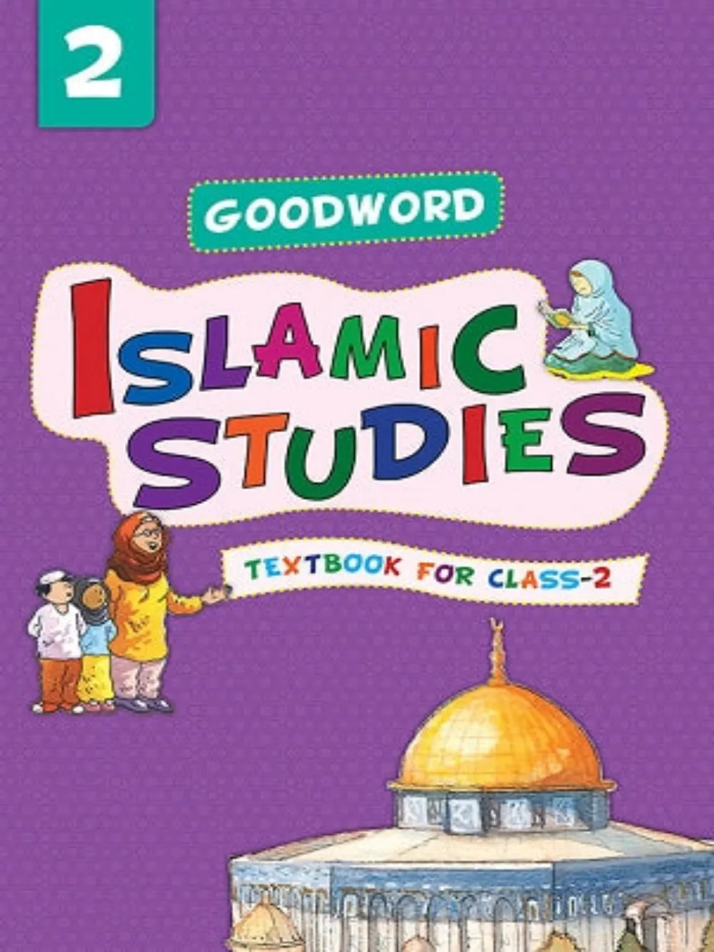 Goodword Islamic Studies: Level 2