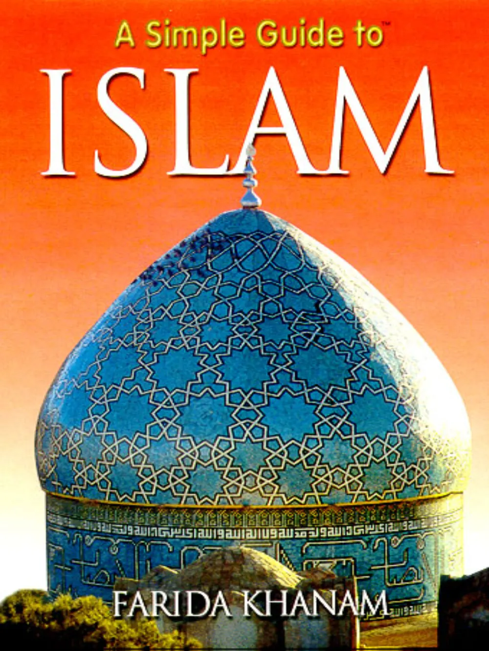Simple Guide To Islam Sc