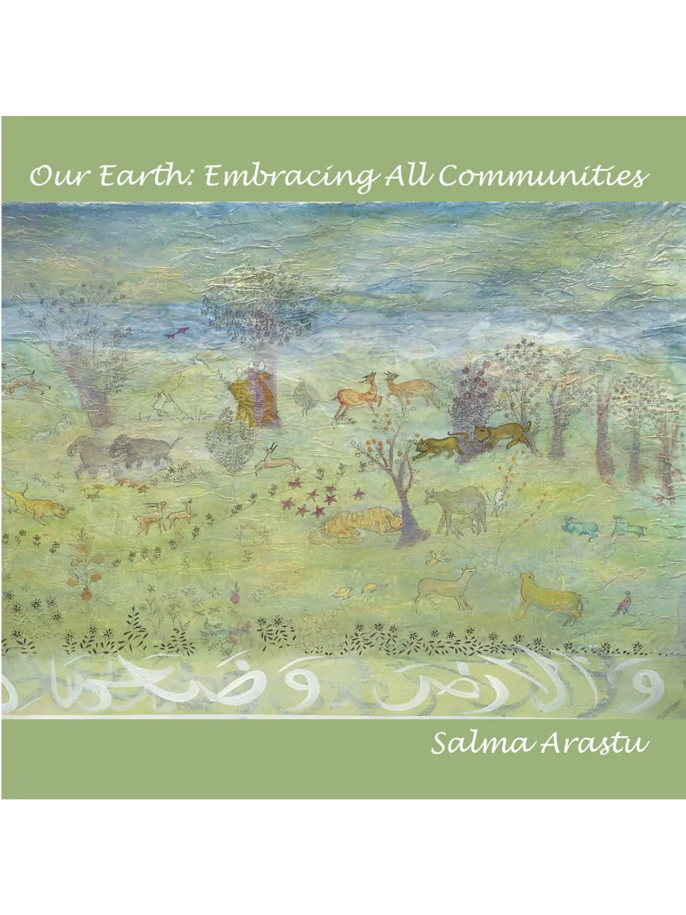 Our Earth Embracing All 1