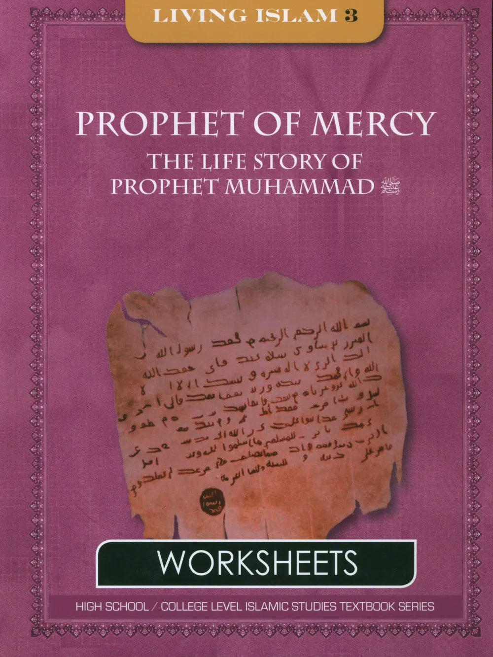 Living Islam 3 Prophet Of Wb