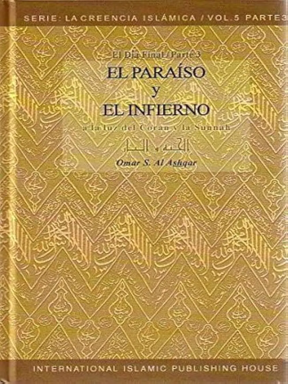 El Paraiso Y El Infierno