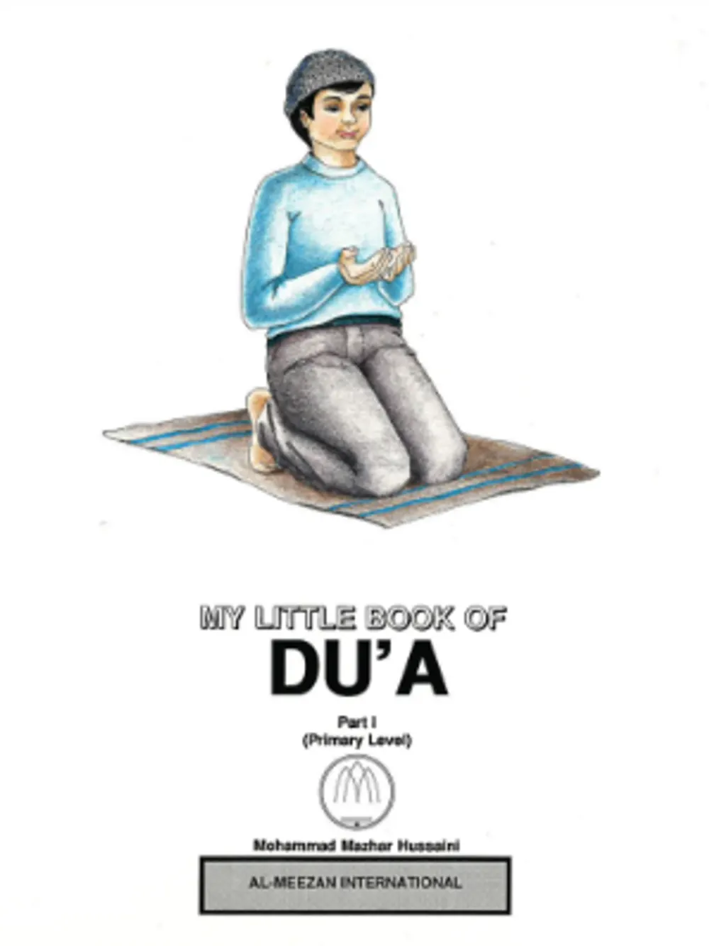 My Little Book Of Dua Mazhar H