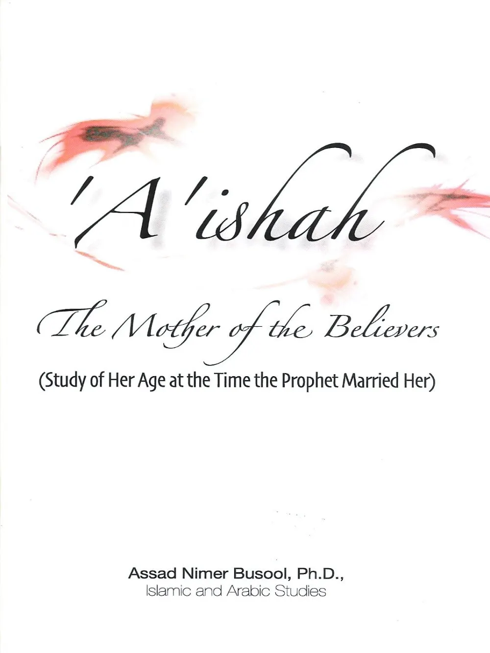 Aishah The Mother of the Belivers