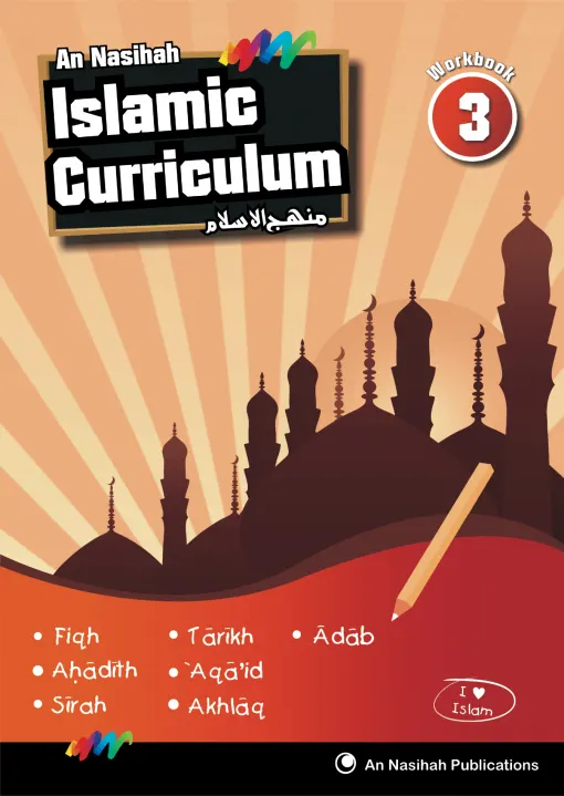 An Nasihah Islamic Curriculum Workbook 3