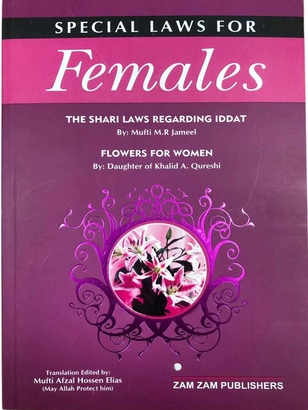 Special Laws For Females,The Sharia Law Regarding Iddat