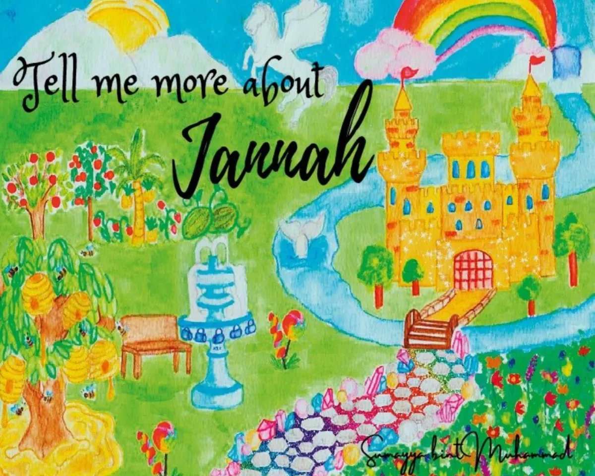 Tell Me More About Jannah (jointly)
