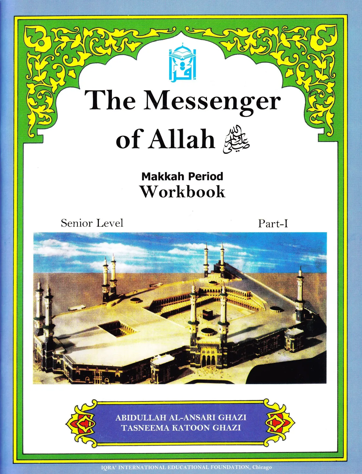 Messenger Of Allah Makkah Wb Qnb 75