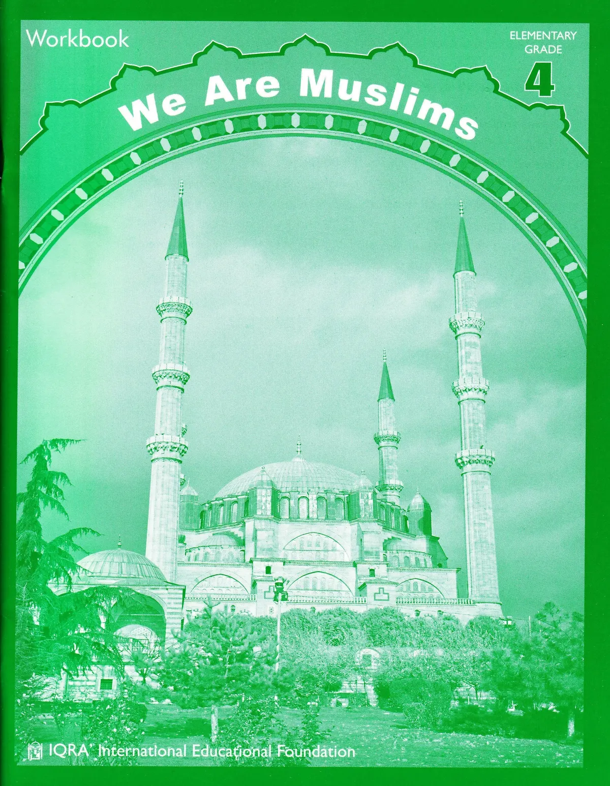 We Are Muslims Eleme Gr 4 Wb Qnb 40