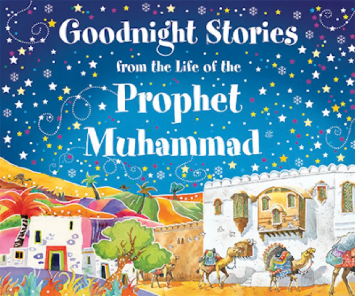 Goodnight Stories From The Life Of The Muhammad