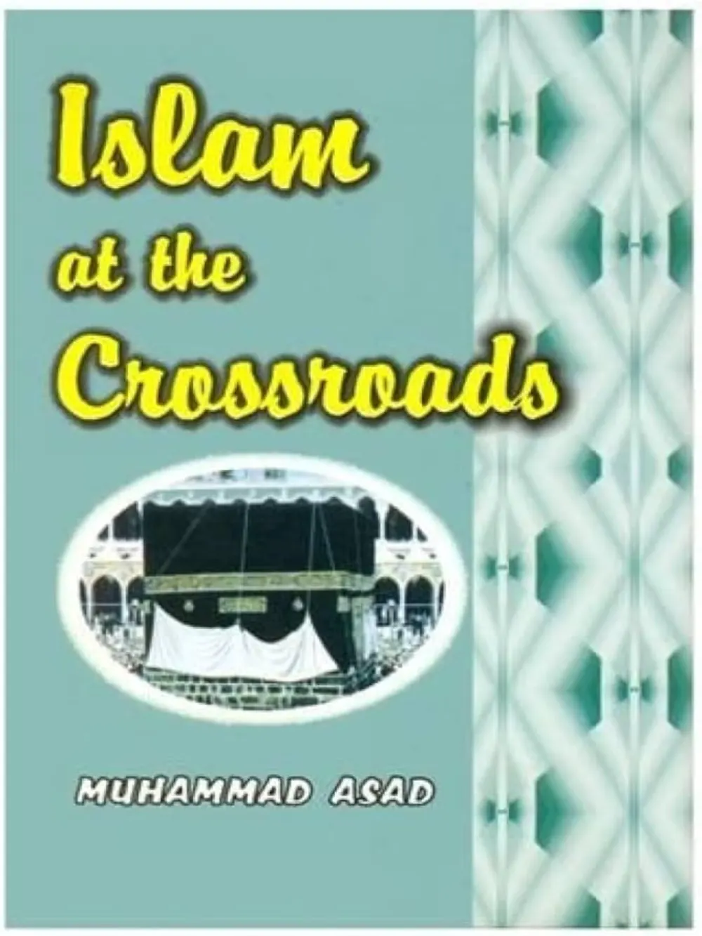 Islam At The Crossroads M As