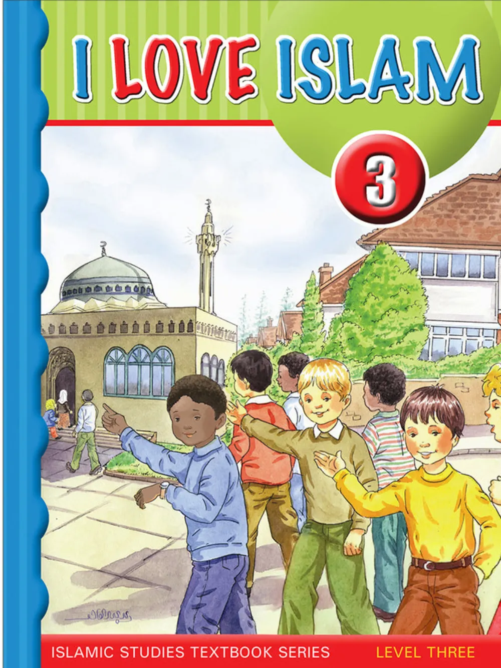 I Love Islam Level 3 Textbook