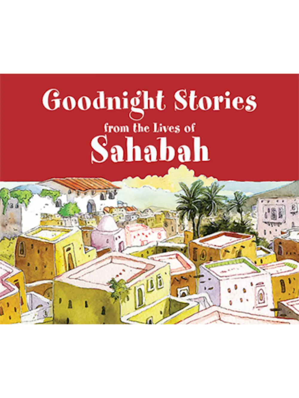 Goodnight Stories From T Sahaba 1