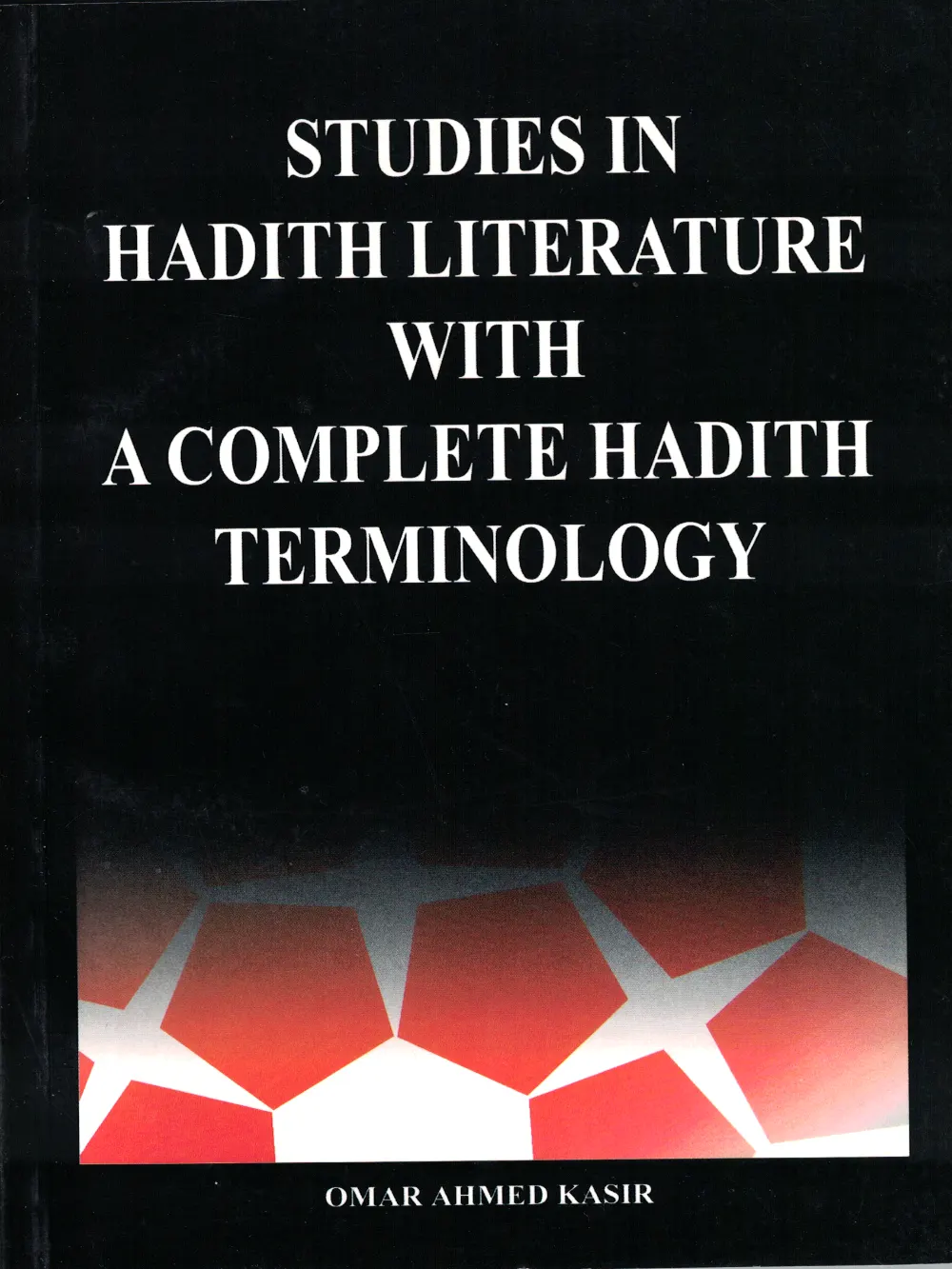 Studies in Hadith Literature