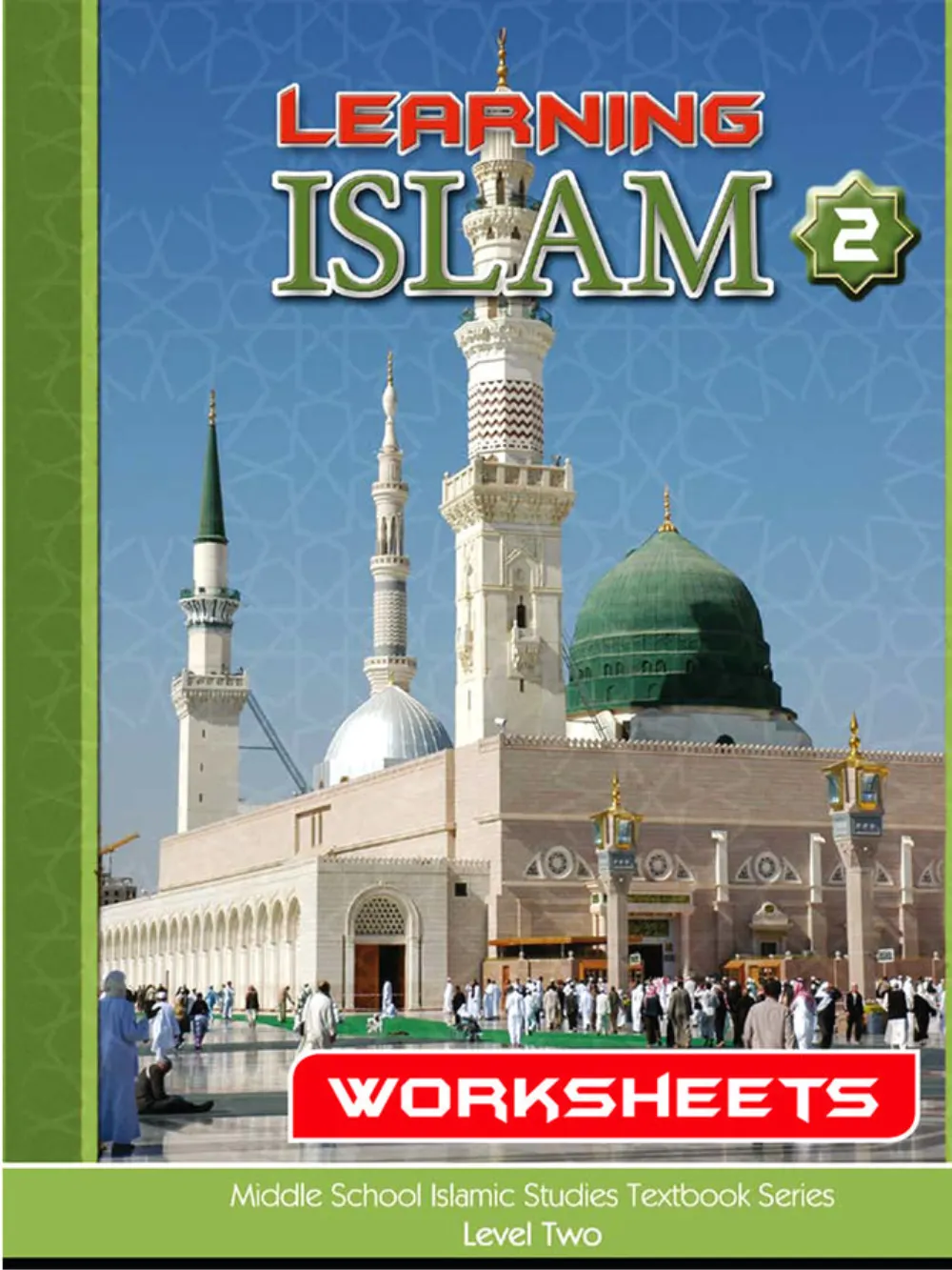 Learning Islam Worksheets Level 2 (7th Grade)