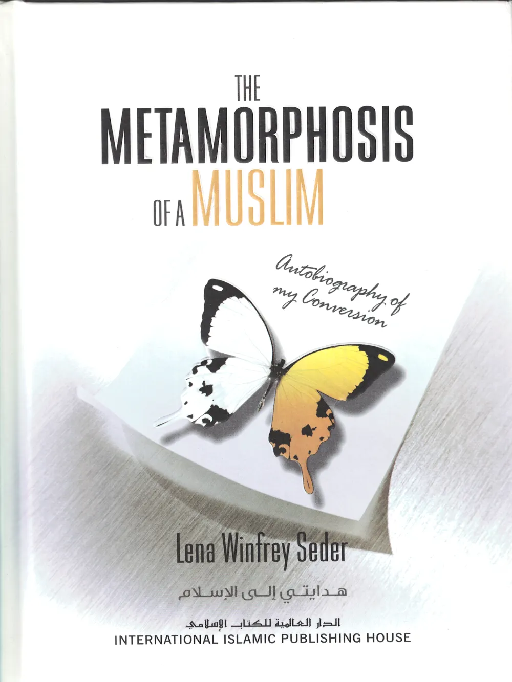Metamorphosis of a Muslim