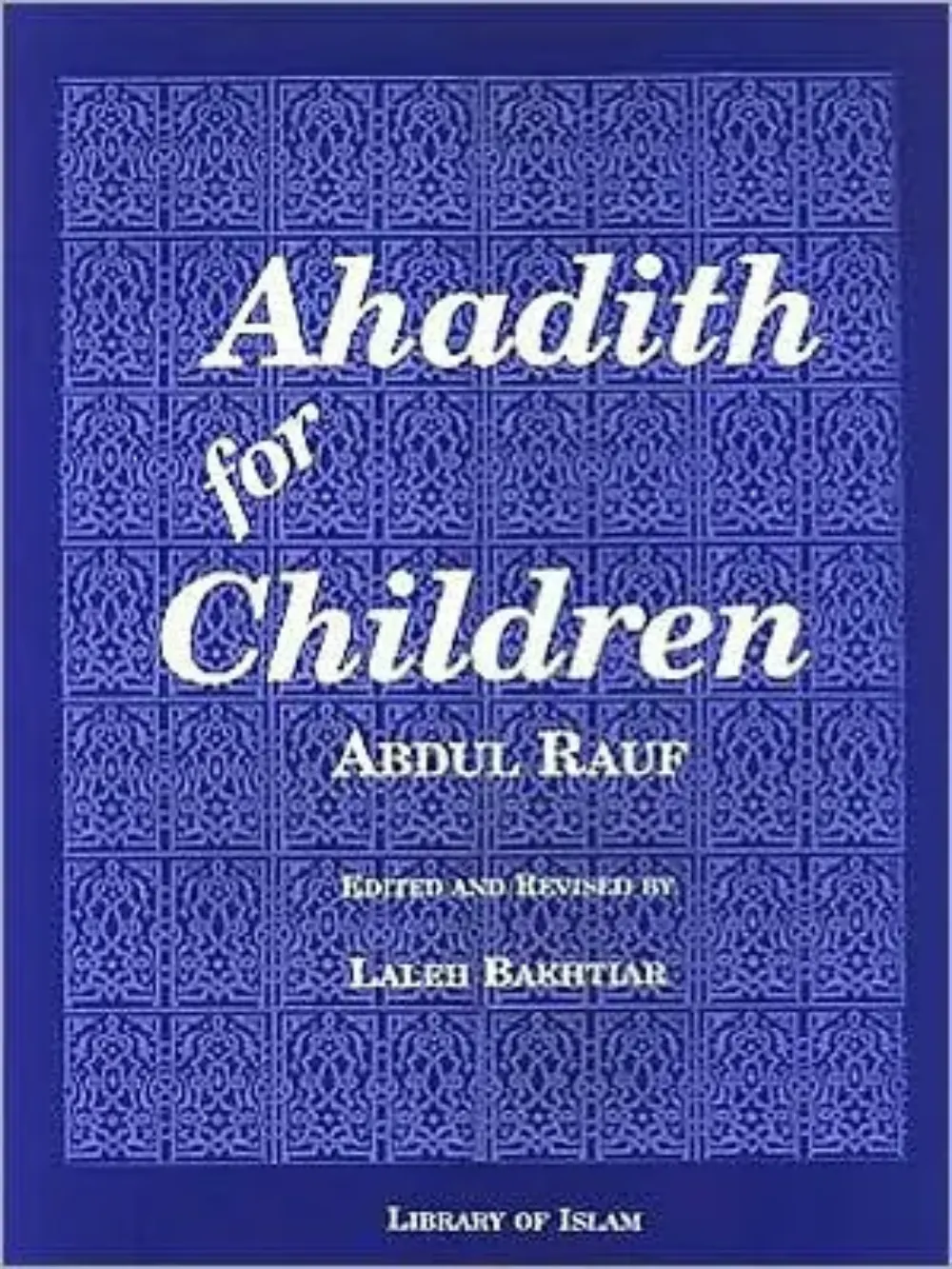 Ahadith For Children Laleh Bakh