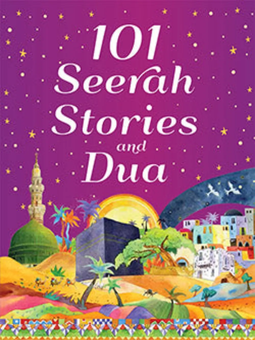 101 Seerah Stories and Dua-HC