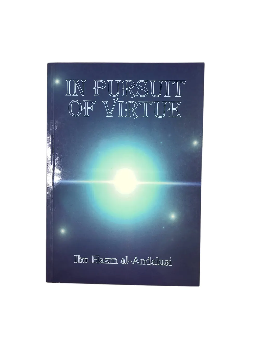 In Pursuit Of Virtue